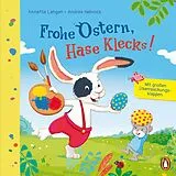 Fester Einband Frohe Ostern, Hase Klecks! von Annette Langen