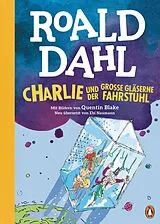 Fester Einband Charlie und der große gläserne Fahrstuhl von Roald Dahl