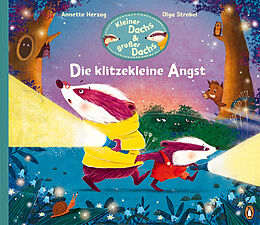 Fester Einband Kleiner Dachs &amp; großer Dachs - Die klitzekleine Angst von Annette Herzog