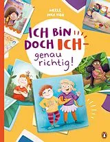 Fester Einband Ich bin doch ICH genau richtig! von Neele