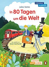 Fester Einband In 80 Tagen um die Welt von Jules Verne, Sven Gerhardt