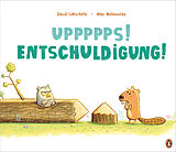 Fester Einband Uppppps! Entschuldigung! von David LaRochelle