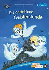 Fester Einband Die gestohlene Geisterstunde von Kathrin Lena Orso