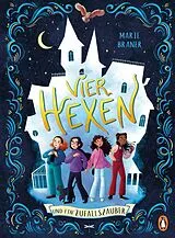 Fester Einband Vier Hexen und ein Zufallszauber von Marie Braner