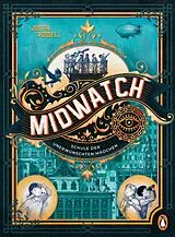 Fester Einband Midwatch Schule der unerwünschten Mädchen von Judith Rossell