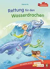 Fester Einband Rettung für den Wasser-Drachen von Patrick Fix