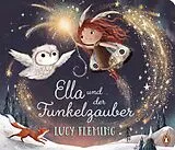 Fester Einband Ella und der Funkelzauber von Lucy Fleming