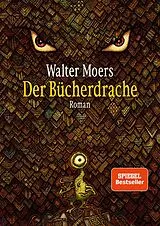 Fester Einband Der Bücherdrache von Walter Moers