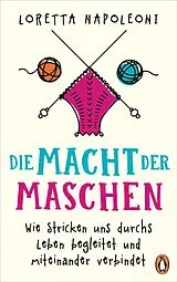 Fester Einband Die Macht der Maschen von Loretta Napoleoni