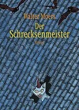 Fester Einband Der Schrecksenmeister von Walter Moers