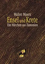 Fester Einband Ensel & Krete von Walter Moers