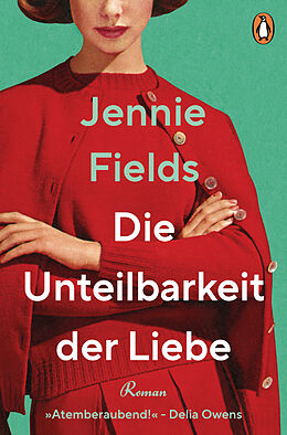 Kartonierter Einband Die Unteilbarkeit der Liebe von Jennie Fields