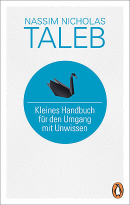 Fester Einband Kleines Handbuch für den Umgang mit Unwissen von Nassim Nicholas Taleb