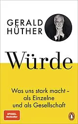Fester Einband Würde von Gerald Hüther
