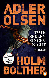 Fester Einband Tote Seelen singen nicht von Jussi Adler-Olsen, Stine Bolther, Line Holm