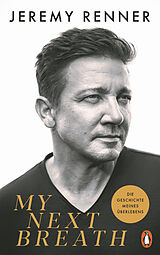 Fester Einband My Next Breath von Jeremy Renner