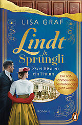 Kartonierter Einband Lindt & Sprüngli (Lindt & Sprüngli Saga 2) von Lisa Graf