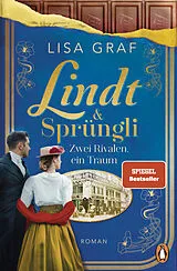 Kartonierter Einband Lindt & Sprüngli (Lindt & Sprüngli Saga 2) von Lisa Graf