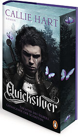 Fester Einband Quicksilver - Tochter des Silbers. Gefangene der Schatten von Callie Hart