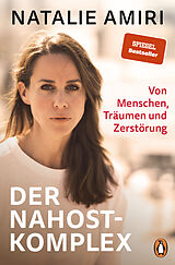 Fester Einband Der Nahost-Komplex von Natalie Amiri