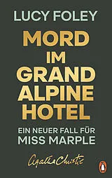 Fester Einband Mord im Grand Alpin Hotel von Agatha Christie, Lucy Foley