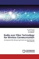 Kartonierter Einband (Kt) Radio over Fiber Technology for Wireless Communication von Saurabh Prasad, Shrinivas Patil, Atul Nigavekar