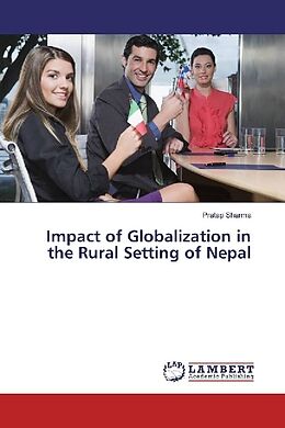 Kartonierter Einband Impact of Globalization in the Rural Setting of Nepal von Pratap Sharma