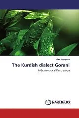 Kartonierter Einband (Kt) The Kurdish dialect Gorani von Zare Yusupova