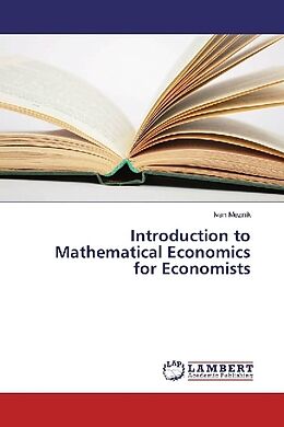 Couverture cartonnée Introduction to Mathematical Economics for Economists de Ivan Mezník