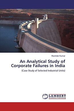 Couverture cartonnée An Analytical Study of Corporate Failures in India de Ravinder Kumar