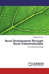 Kartonierter Einband Rural Development Through Rural Industrialisation von Bharat M. Pithadia