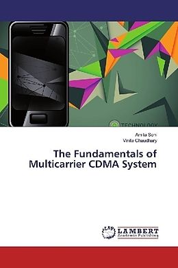 Kartonierter Einband The Fundamentals of Multicarrier CDMA System von Amita Soni, Vinita Chaudhary