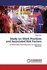Kartonierter Einband Study on Work Practices and Associated Risk Factors von Pragya Ojha