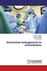 Couverture cartonnée Distraction osteogenesis in orthodontics de Ravinder Yadav, Saurabh Sonar, Puneet Batra