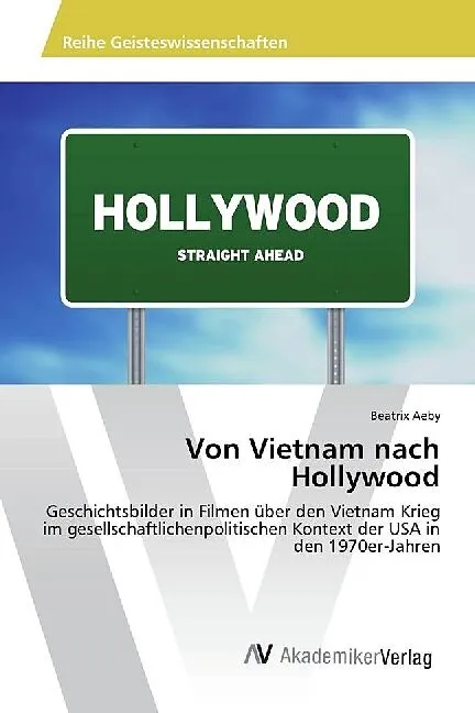 Von Vietnam nach Hollywood