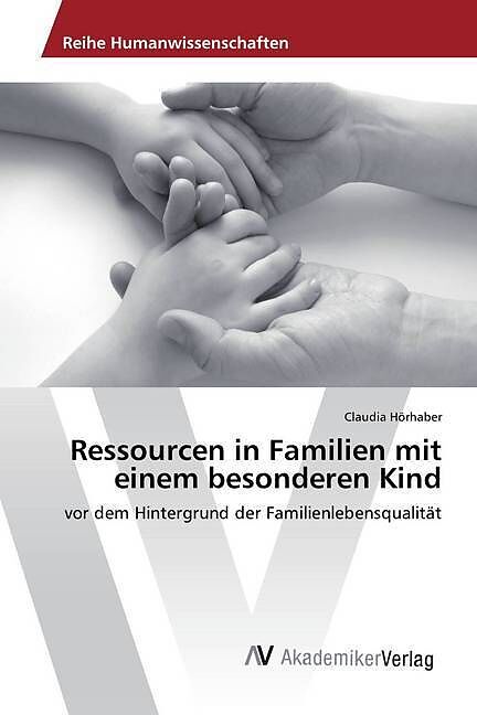 Ressourcen in Familien mit einem besonderen Kind