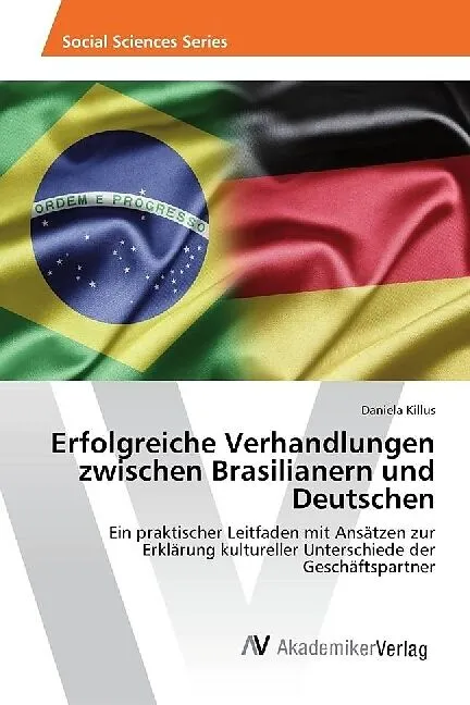 Erfolgreiche Verhandlungen zwischen Brasilianern und Deutschen