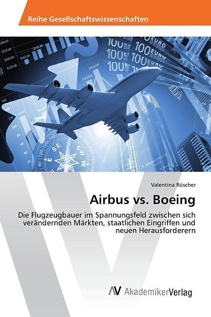 Airbus vs. Boeing