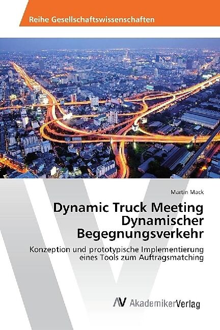 Dynamic Truck Meeting Dynamischer Begegnungsverkehr