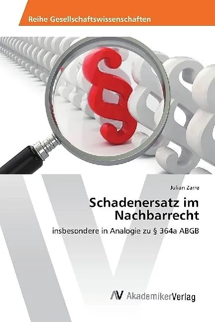 Schadenersatz im Nachbarrecht
