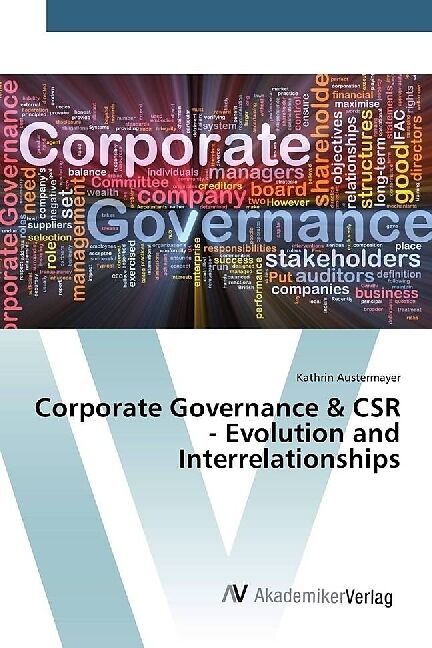 Corporate Governance & CSR - Evolution and Interrelationships