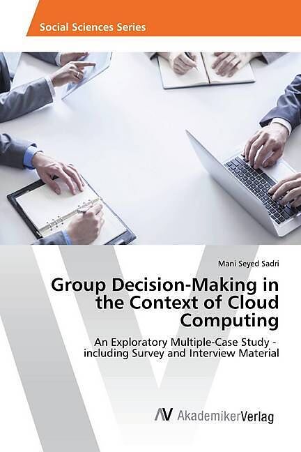 Group Decision-Making in the Context of Cloud Computing