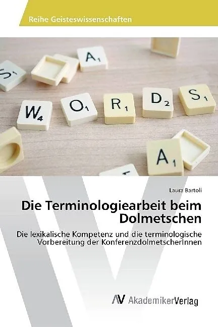 Die Terminologiearbeit beim Dolmetschen
