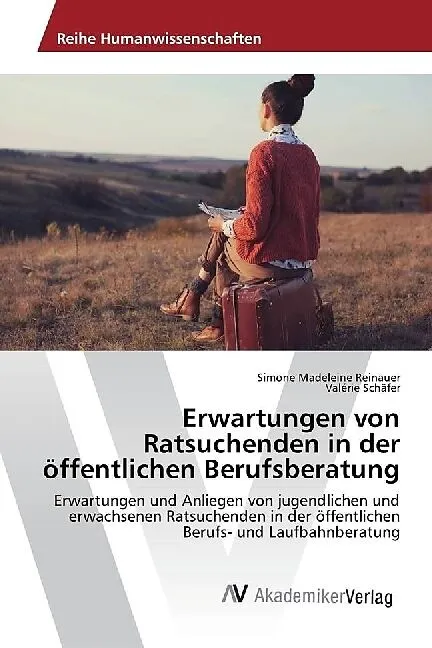 Erwartungen von Ratsuchenden in der öffentlichen Berufsberatung