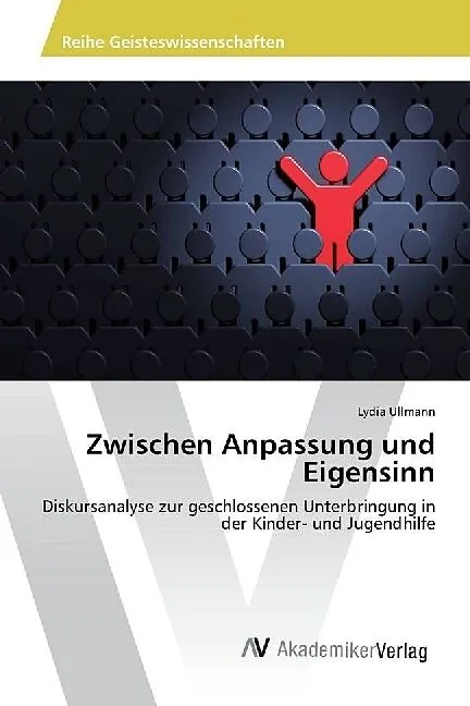 Zwischen Anpassung und Eigensinn