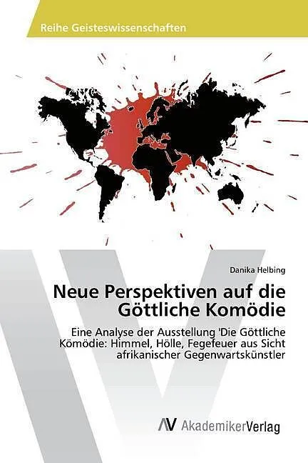 Neue Perspektiven auf die Göttliche Komödie