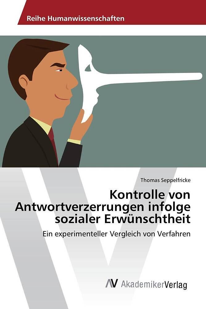 Kontrolle von Antwortverzerrungen infolge sozialer Erwünschtheit