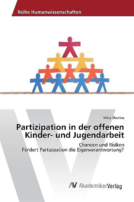 Partizipation in der offenen Kinder- und Jugendarbeit