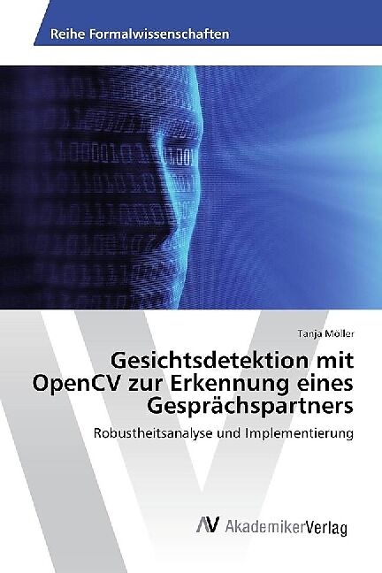 Gesichtsdetektion mit OpenCV zur Erkennung eines Gesprächspartners