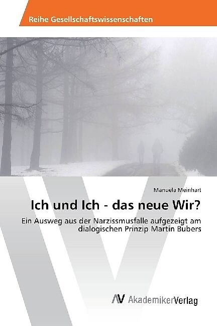Ich und Ich - das neue Wir?